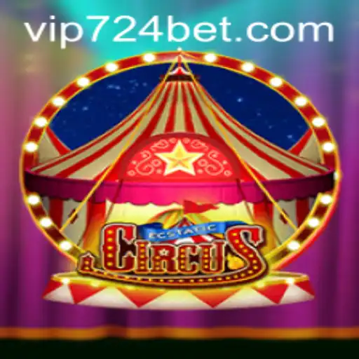 Discover the Thrills of EcstaticCircus: Dive into the Exciting World of 724bet